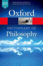 The Oxford Dictionary of Philosophy 3rd