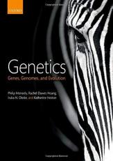 Genetics : Genes, Genomes, and Evolution 