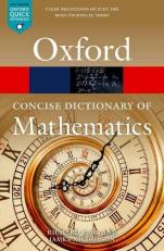 The Concise Oxford Dictionary of Mathematics 6th