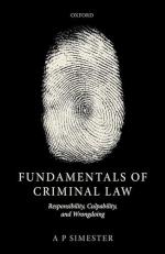 Fundamentals of Criminal Law : Responsibility, Culpability, and Wrongdoing 