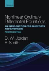 Nonlinear Ordinary Differential Equations : An Introduction for Scientists and Engineers 4th