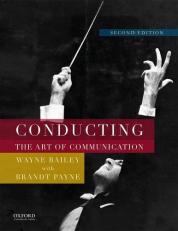 Conducting : The Art of Communication 2nd