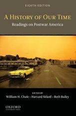 A History of Our Time : Readings on Postwar America 8th