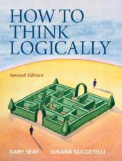 How to Think Logically 2nd