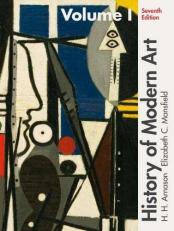 History of Modern Art, Volume 1 7th