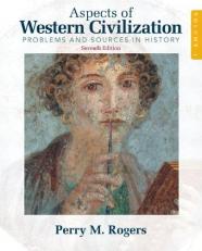 Aspects of Western Civilization Vol. 1 : Problems and Sources in History, Volume 1