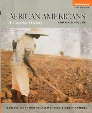 African Americans : A Concise History 5th