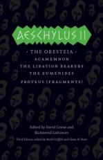 Aeschylus II : The Oresteia 3rd