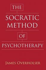 The Socratic Method of Psychotherapy 