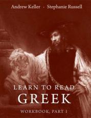 Learn to Read Greek : Workbook Part 1