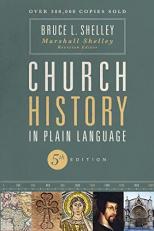 Church History in Plain Language 5th
