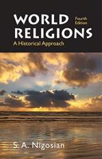World Religions : A Historical Approach 4th
