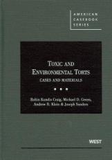 Toxic and Environmental Torts : Cases and Materials 