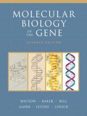 Molecular Biology of the Gene 7th