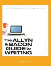 The Allyn and Bacon Guide to Writing, Brief Edition 7th