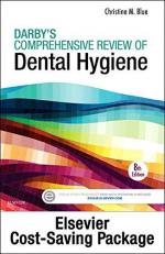 Darby's Comprehensive Review of Dental Hygiene - Elsevier eBook on VitalSource + Evolve Access (Retail Access Cards) 8th