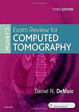 Mosby's Exam Review for Computed Tomography with Access 3rd