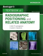 Workbook for Textbook of Radiographic Positioning and Related Anatomy 9th