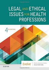 Legal and Ethical Issues for Health Professions with Access 4th