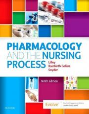 Pharmacology and the Nursing Process 9th