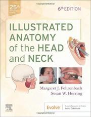Illustrated Anatomy of the Head and Neck with Access 6th