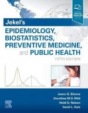 Jekel's Epidemiology, Biostatistics, Preventive Medicine, and Public Health with STUDENT CONSULT Online Access 5th