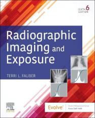 Radiographic Imaging and Exposure with Access 6th