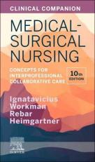 Clinical Companion for Medical-Surgical Nursing : Concepts for Interprofessional Collaborative Care 10th