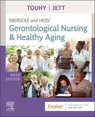 Ebersole and Hess' Gerontological Nursing and Healthy Aging with Access 6th