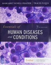 Essentials of Human Diseases and Conditions with Code 7th