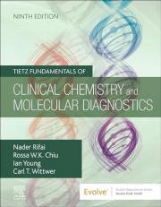 Tietz Fundamentals of Clinical Chemistry and Molecular Diagnostics with Access 9th
