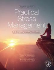 Practical Stress Management : A Comprehensive Workbook 8th