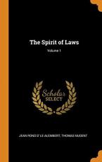 The Spirit of Laws; Volume 1 