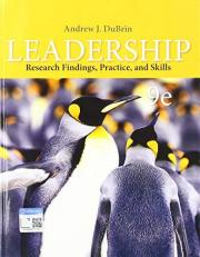 Leadership : Research Findings, Practice, and Skills 9th