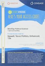 MindTap for Newell/Prindle/Riddlesperger's Texas Politics: Ideal and Reality, Enhanced, 1 term Printed Access Card
