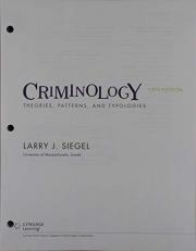 Bundle: Criminology: Theories, Patterns and Typologies, Loose-Leaf Version, 13th + MindTap Criminal Justice, 1 Term (6 Months) Printed Access Card, Enhanced