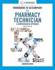 Student Workbook for Moini's the Pharmacy Technician: a Comprehensive Approach 4th