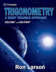 Trigonometry : A Right Triangle Approach 