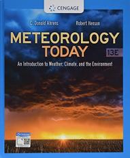 Meteorology Today: an Introduction to Weather, Climate, and the Environment 13th
