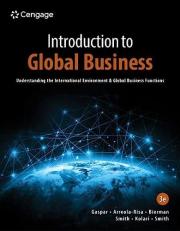Introduction to Global Business : Understanding the International Environment and Global Business 3rd