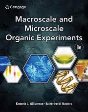Macroscale and Microscale Organic Experiments 8th
