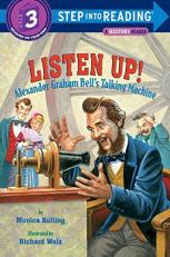 Listen Up! : Alexander Graham Bell's Talking Machine 