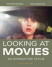Looking at Movies : An Introduction to Film with Access 5th