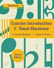Concise Introduction to Tonal Harmony Workbook, 2nd Edition