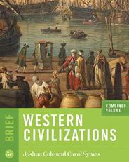Western Civilizations, Brief 5th Edition (One-Volume)