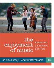Enjoyment of Music: Essential Listening (Fourth Edition) with Access