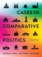 Cases in Comparative Politics 7th