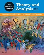 The Musician's Guide to Theory and Analysis 4th