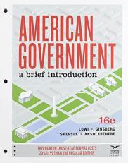 American Government : A Brief Introduction 16th