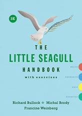 The Little Seagull Handbook with Exercises (Third Edition)